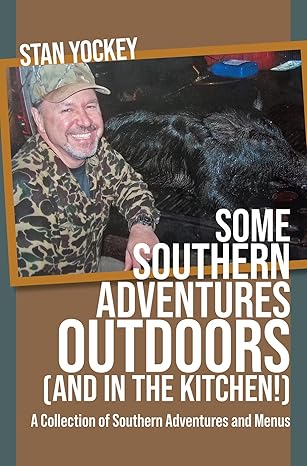 SOME SOUTHERN ADVENTURES OUTDOORS Cover